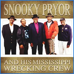 Snooky Pryor and his Mississippi wrecking crew
